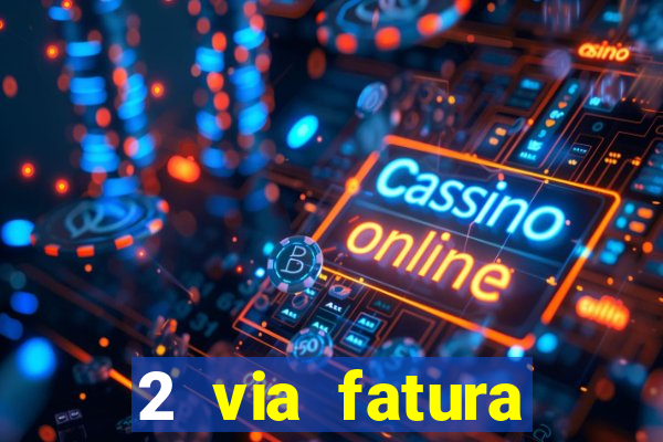 2 via fatura cartao credito bradesco